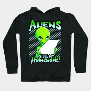 Aliens Stole My Homework! Hoodie